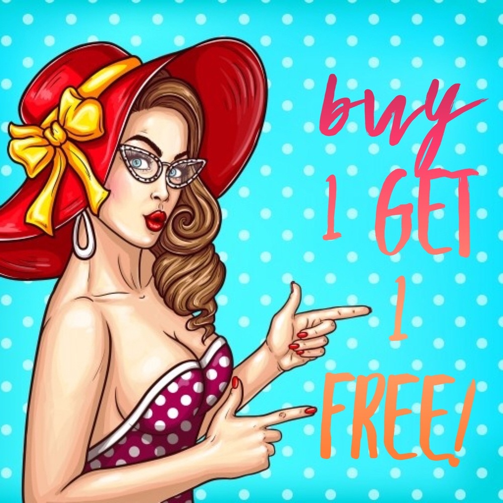 Buy 1 Get 1 Free!!!